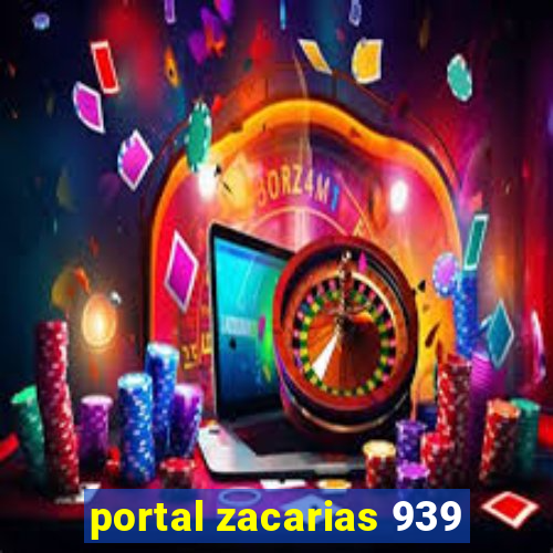 portal zacarias 939